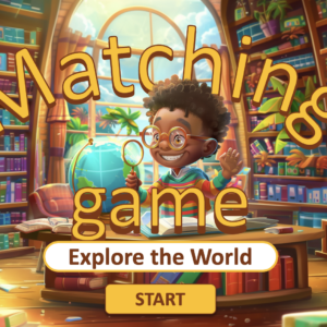 Matching Game - Explore the World
